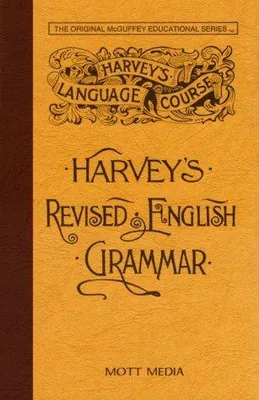 Harvey's Revised English Grammar