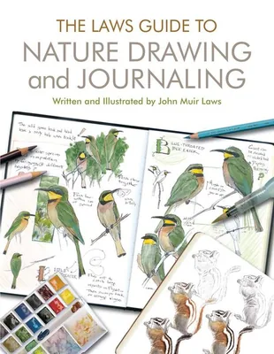 How to Teach Nature Journaling (John Muir Laws)
